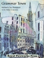 English Language Arts Curriculum: Grammar Town